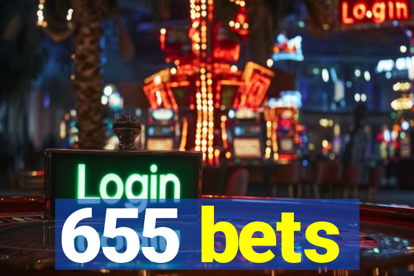 655 bets